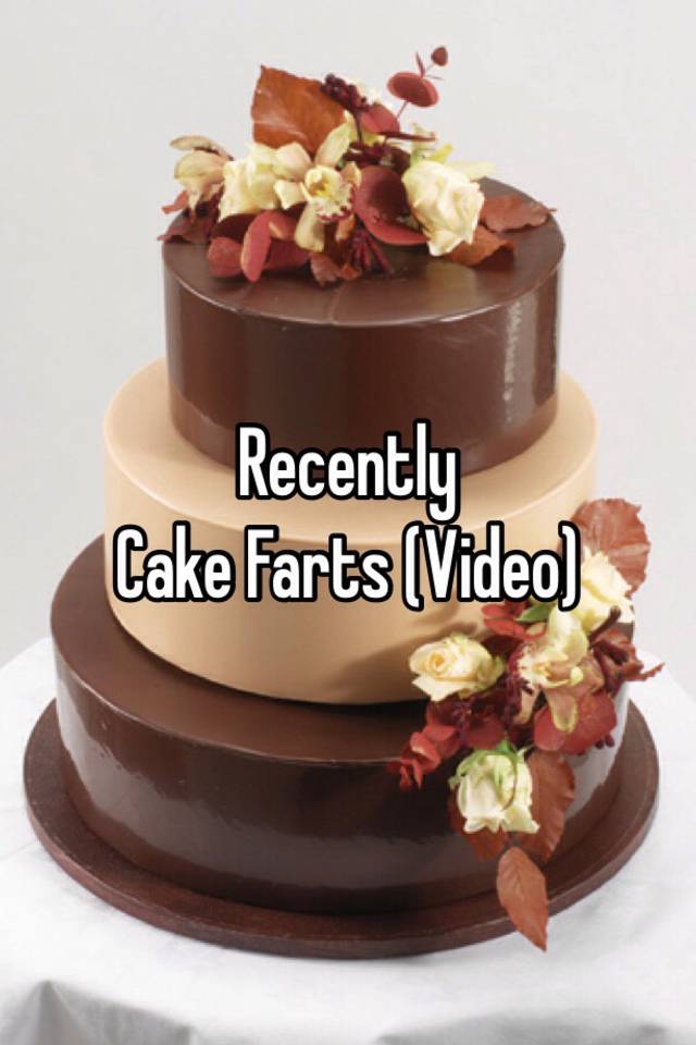 Birthday Cake Farts